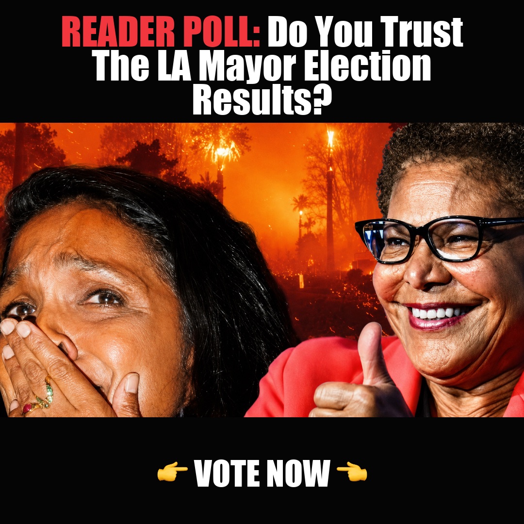 READER POLL: Do You Trust The LA Mayor Election Results? vote now