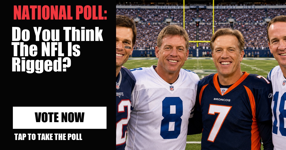NATIONAL POLL: Do You Think The NFL Is Rigged? vote now